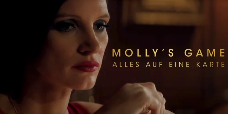 Nahaufnahme von Molly's Gesicht und Schriftzug "Molly's Game - Alles auf eine Karte"