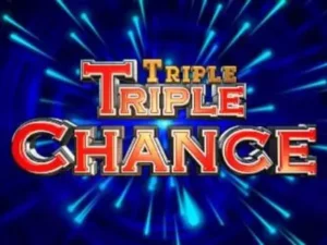 Triple Triple Chance Schriftzug vor blauem Hintergrund.