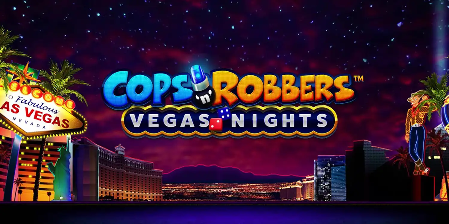 Teaserbild zu Cops'n Robbers Vegas Nights
