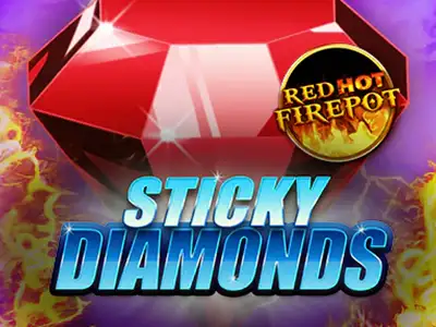 Sticky Diamonds Red Hot Firepot Slot