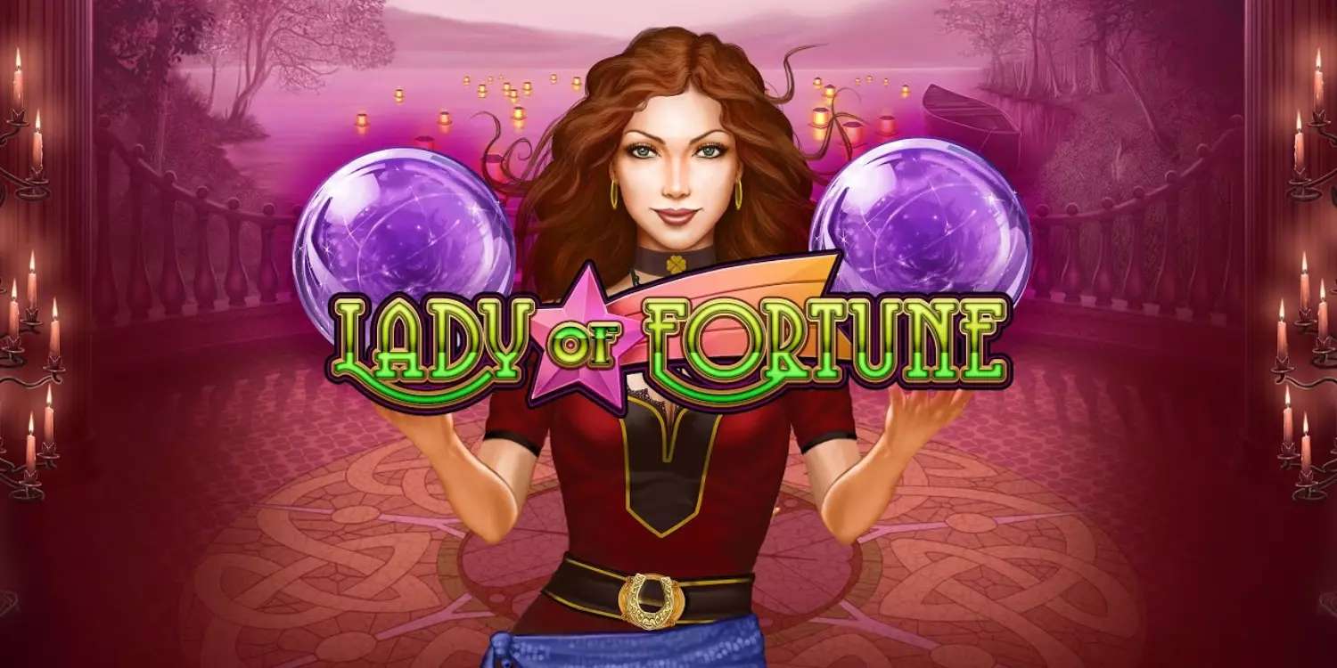 Eine Wahrsagerin mit zwei Glaskugeln hinter dem Lady of Fortune Schriftzug. 