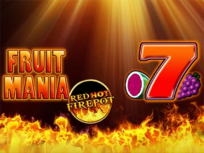 Schriftzug "Fruit Mania Red Hot Firepot" auf flammendem Hintergrund und mit einigen Früchte-Symbolen