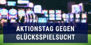 Aktionstag gegen Glücksspielsucht