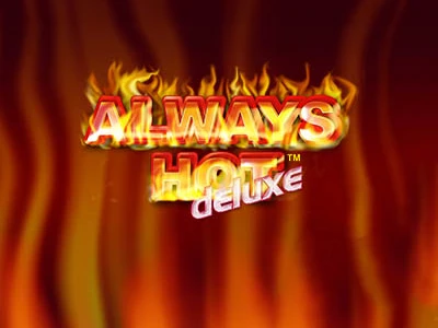Teaserbild zum Slot Always Hot Deluxe