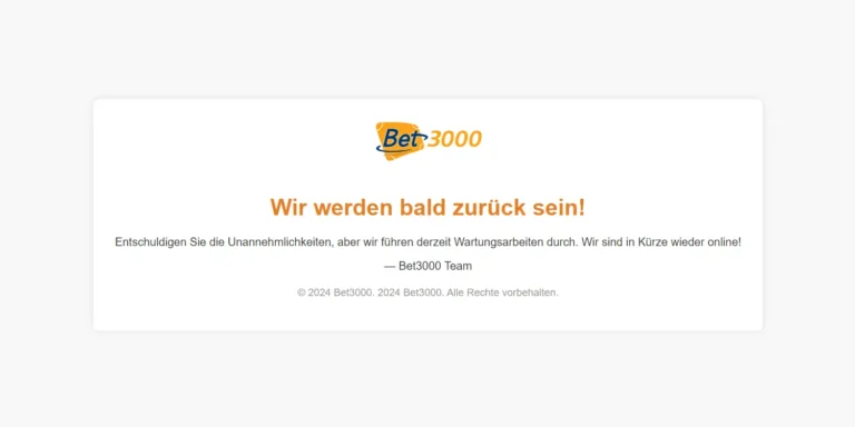 Die Meldung "Wir werden bald zurück sein" auf der Bet3000 Website