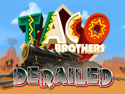 Teaserbild zum Slot "Taco Brothers Derailed"