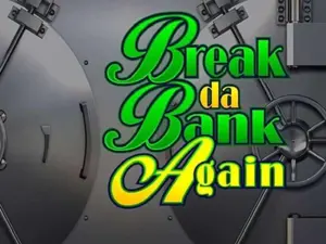 Teaserbild zum Slot "Break da Bank Again"